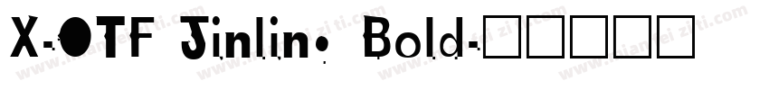 X-OTF Jinling Bold字体转换